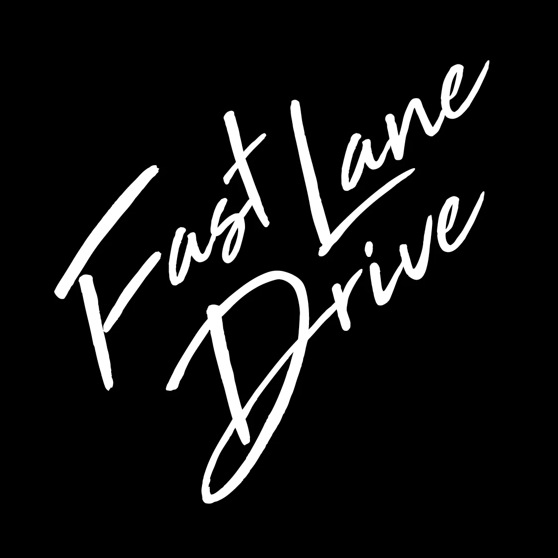 Fast Lane Drive